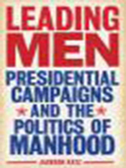 Title details for Leading Men by Jackson Katz - Available